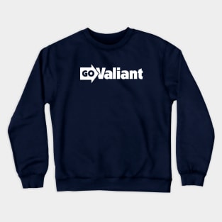 Go Valiant Crewneck Sweatshirt